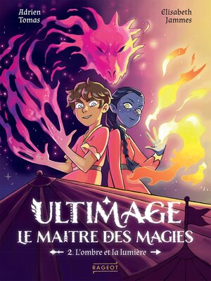 cover image of Ultimage, Le maître des magies--L'ombre et la lumière